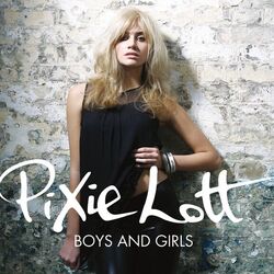 Boys And Girls by Pixie Lott