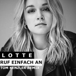 Ruf Einfach An Chords by Lotte