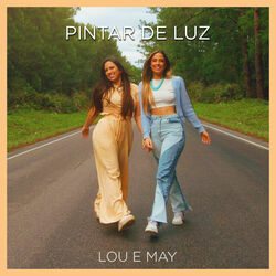 Pintar De Luz by Lou & May