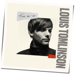 Two Of Us  by Louis Tomlinson