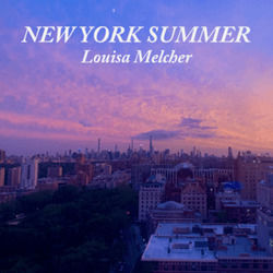 New York Summer by Louisa Melcher