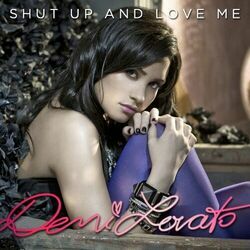 Shut Up And Love Me Chords by Demi Lovato