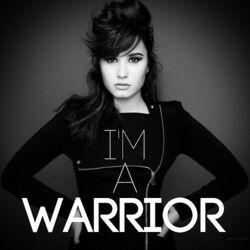 Warrior  by Demi Lovato