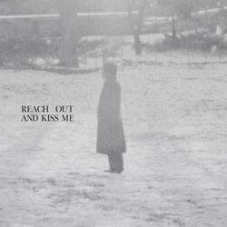 Reach Out And Kiss Me Chords by Love Spells