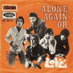 Alone Again Or by Love