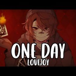 One Day  by Lovejoy