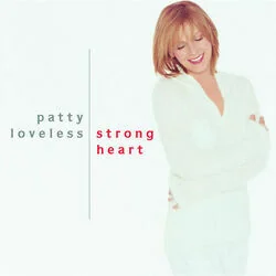 You Don't Get No More Chords by Patty Loveless