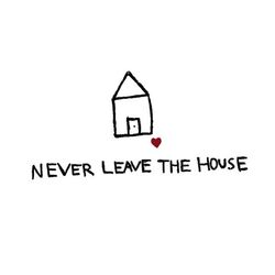 Never Leave The House Chords by Lovelytheband