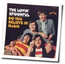 Do You Believe In Magic Chords by The Lovin Spoonful
