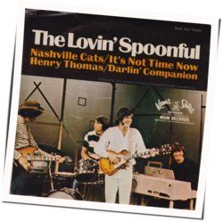 It's Not Time Now Chords by The Lovin Spoonful