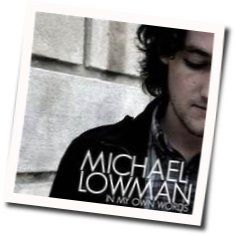 What I See Chords by Michael Lowman