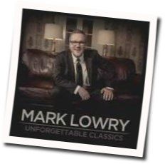 Mary Did You Know by Mark Lowry