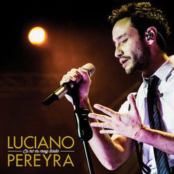 Si No Es Muy Tarde Chords by Luciano Pereyra