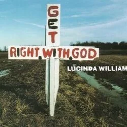 Get Right With God Chords by Lucinda Williams