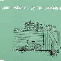 T Shirt Weather by The Lucksmiths
