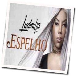Espelho Chords by Ludmilla