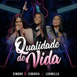 Qualidade De Vida (part. Simone E Simaria) Chords by Ludmilla