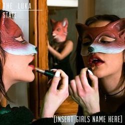 Insert Girls Name Here Chords by The Luka State