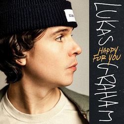 Happy For You Chords by Lukas Graham