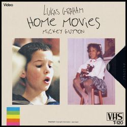Home Movies by Lukas Graham