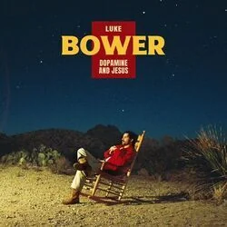 Dopamine And Jesus Chords by Luke Bower