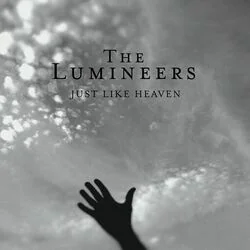 Just Like Heaven Chords by The Lumineers