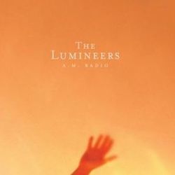 A.m. Radio Chords by The Lumineers
