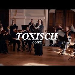Toxisch Chords by Lune