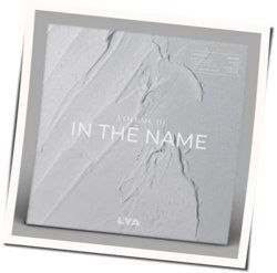 In The Name by Lya