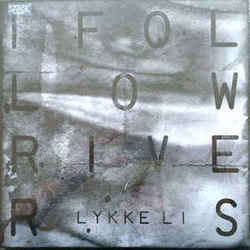 I Follow Rivers Ukulele Chords by Lykke Li