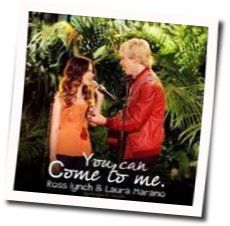 You Can Come To Me Chords by Ross Lynch