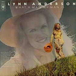 What A Man My Man Is Chords by Lynn Anderson