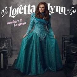 Ain't No Time To Go Chords by Loretta Lynn
