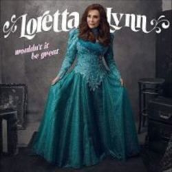 Ain't No Time To Go by Loretta Lynn