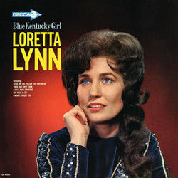 Blue Kentucky Girl Chords by Loretta Lynn