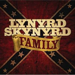 Skynyrd Family by Lynyrd Skynyrd