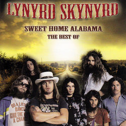 Sweet Home Alabama  by Lynyrd Skynyrd