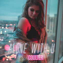 Alone With U Chords by Lyssa Coulter