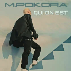 Qui On Est Chords by M. Pokora