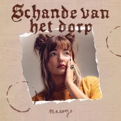 Schande Van Het Dorp Chords by Maartje