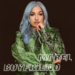Boyfriend Chords by Mabel