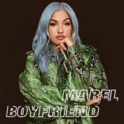 Boyfriend  Chords by Mabel
