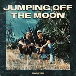 Jumping Off The Moon Chords by Mac Ayres
