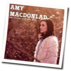 The Green And The Blue Chords by Amy MacDonald