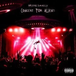 Concert For Aliens Tab by MGK (Machine Gun Kelly)