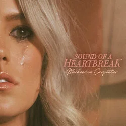 Sound Of A Heartbreak Chords by Mackenzie Carpenter