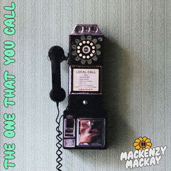 The One That You Call Intro by Mackenzy Mackay