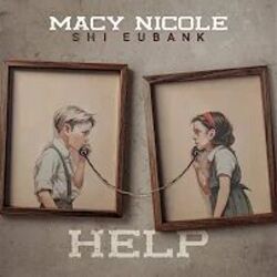 Help by Macy Nicole