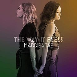 My Man by Maddie & Tae