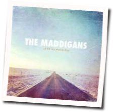 Forgive Me Now Chords by The Maddigans